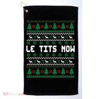 Le Tits Now Ugly Christmas Sweater Let It Snow Gift Golf Towel thumb 0