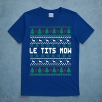 Le Tits Now Ugly Christmas Sweater Let It Snow Gift T-Shirt thumb 5