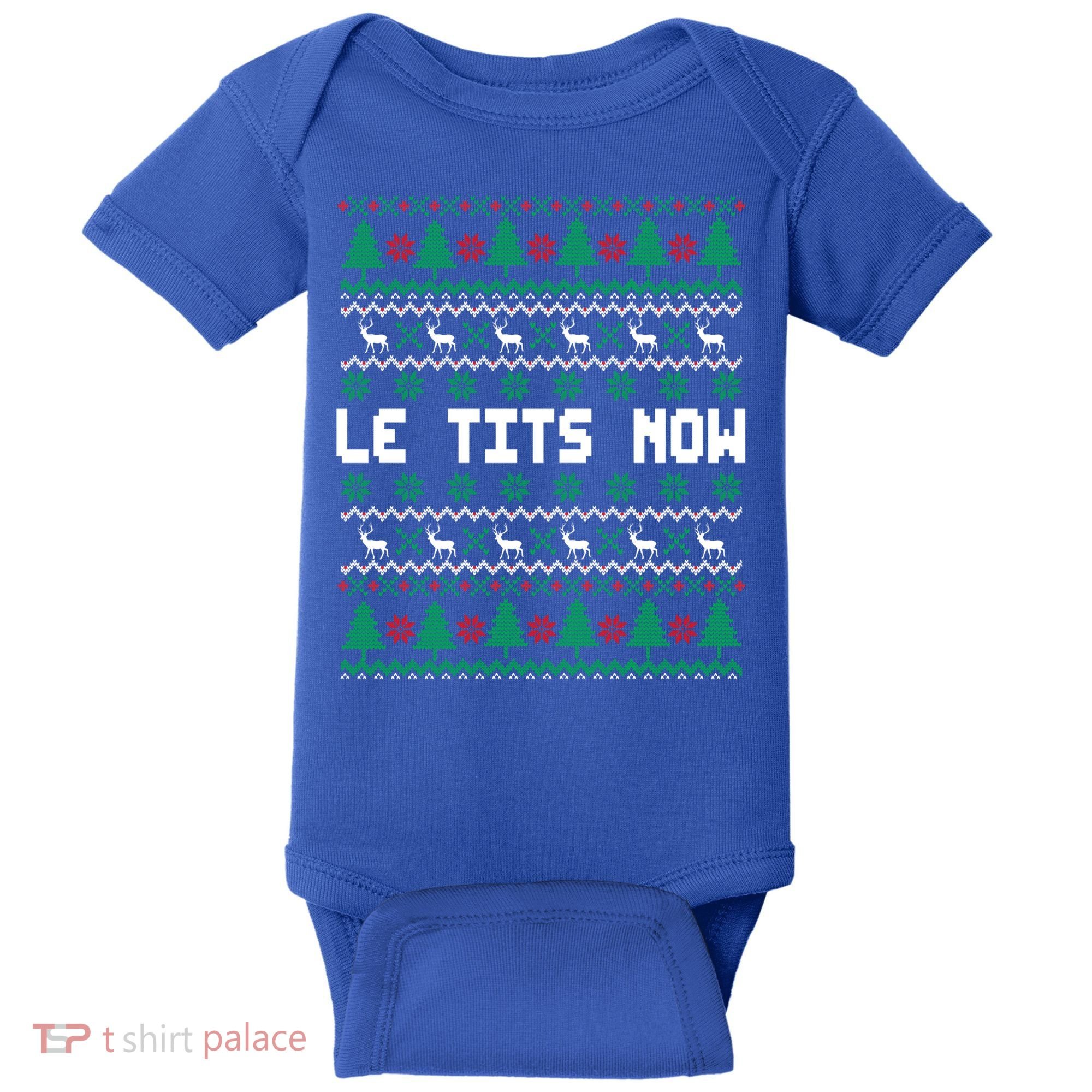Le Tits Now Ugly Christmas Sweater Let It Snow Gift Baby Bodysuit