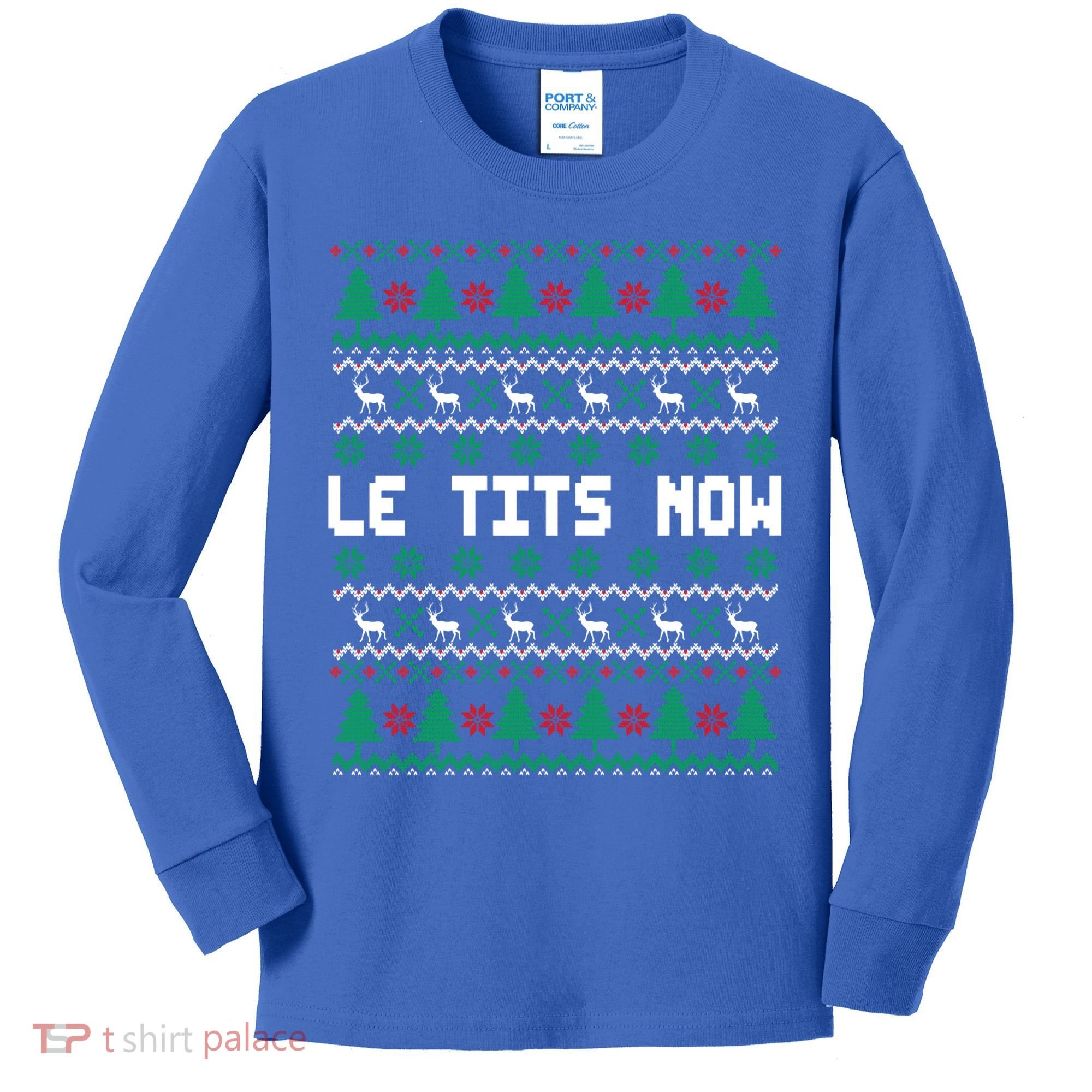 Le Tits Now Ugly Christmas Sweater Let It Snow Gift Kids Long Sleeve Shirt