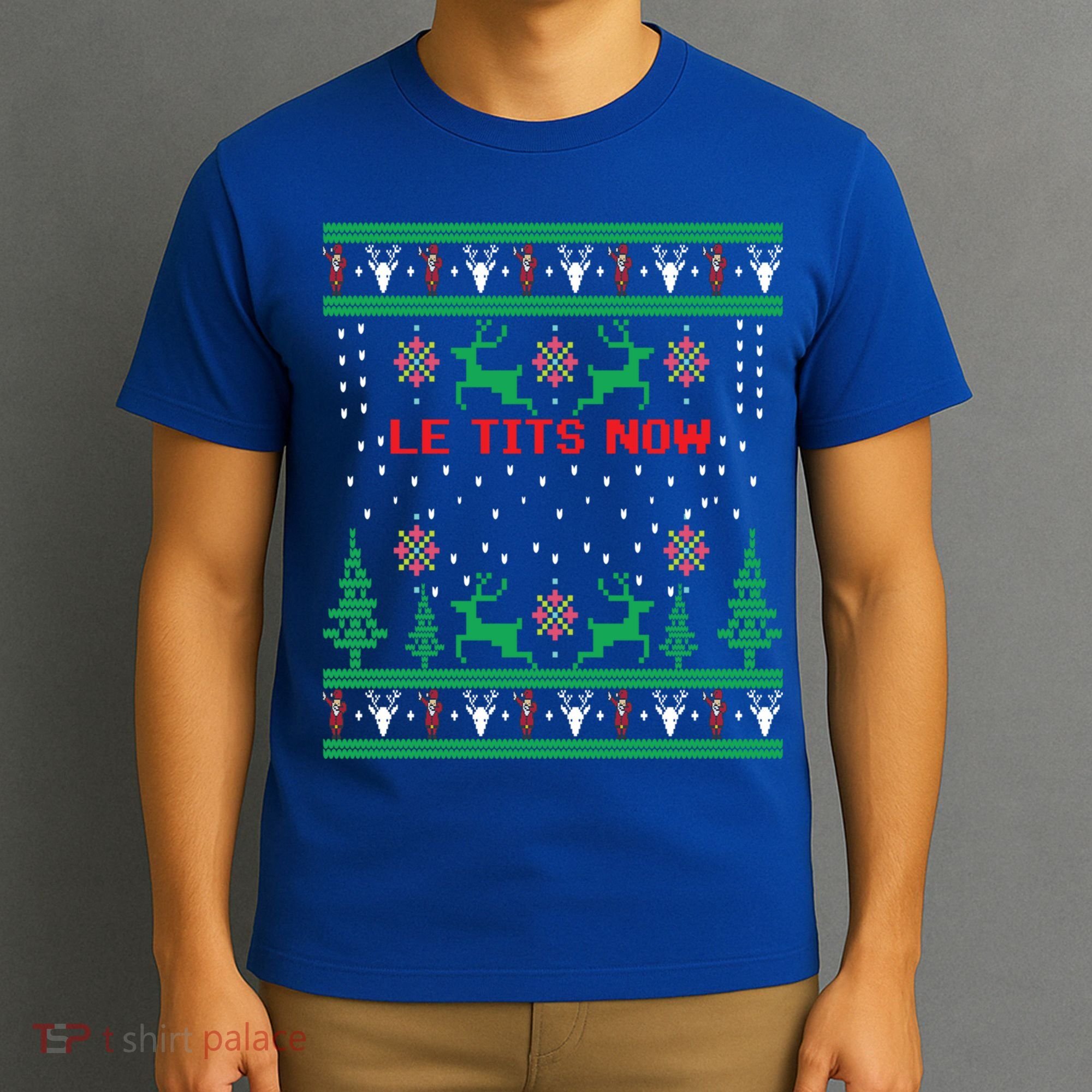 Le Tits Now Christmas Let It Snow Ugly Sweater Party Gift T-Shirt