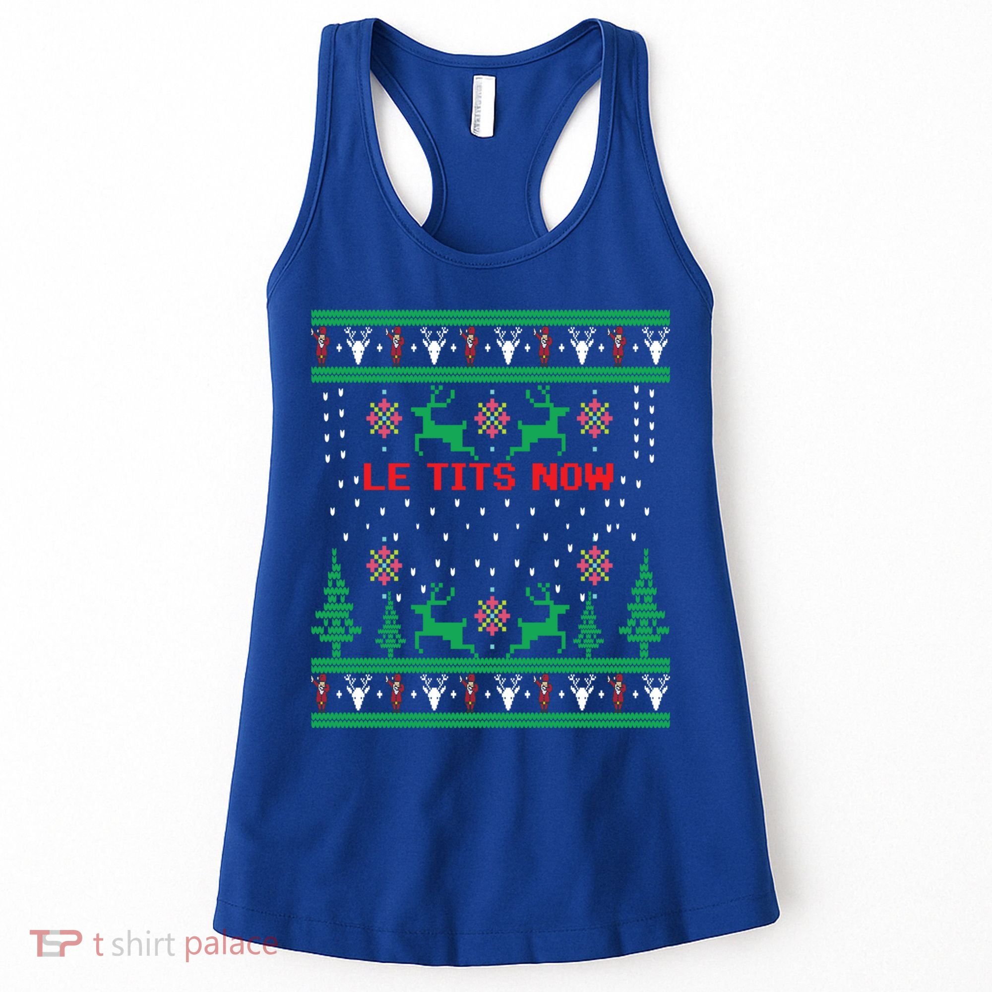 Le Tits Now Christmas Let It Snow Ugly Sweater Party Gift Women's Tank Top