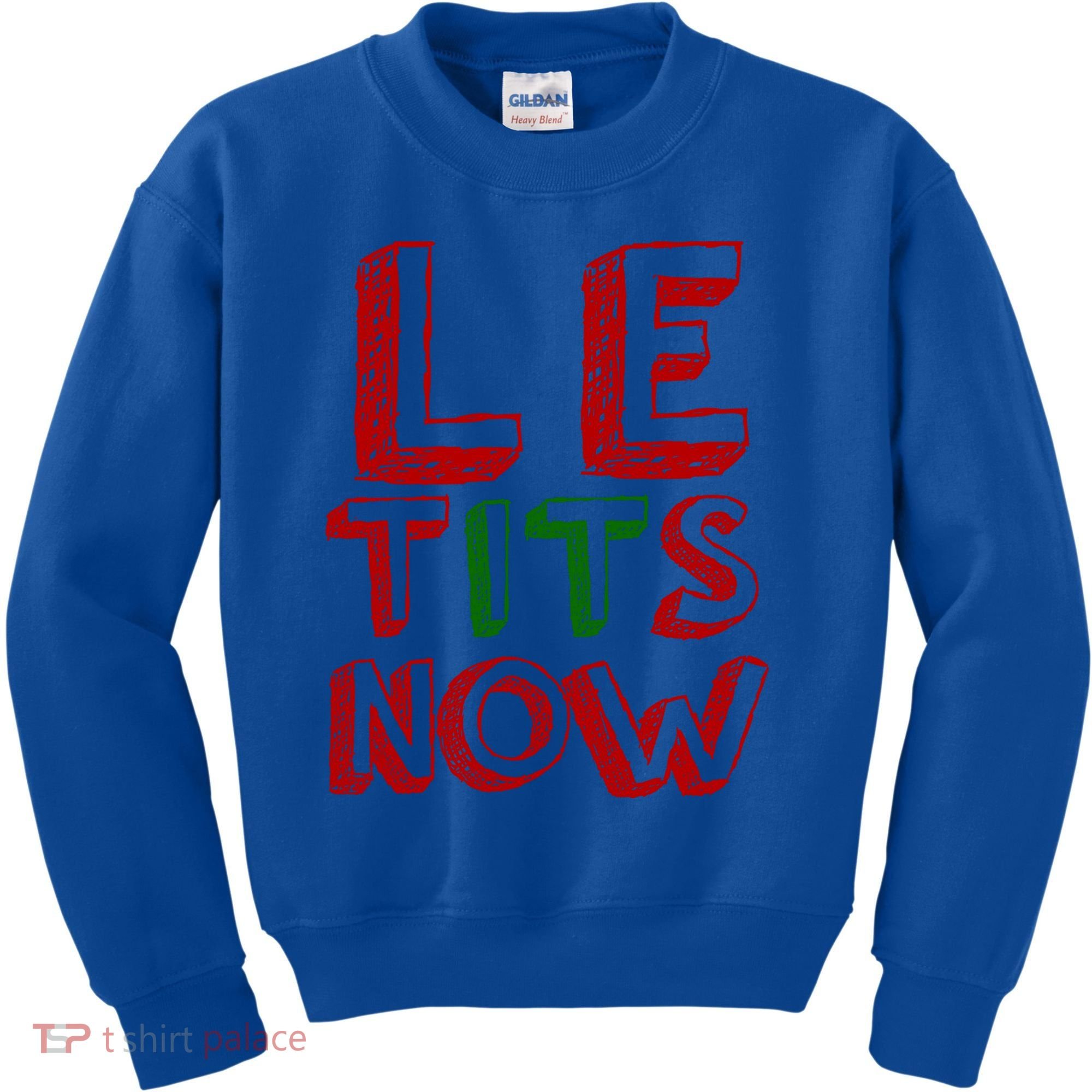 Le Tits Now Funny Christmas Jumper With Let Is Snow Slogan Gift Kids Sweatshirt