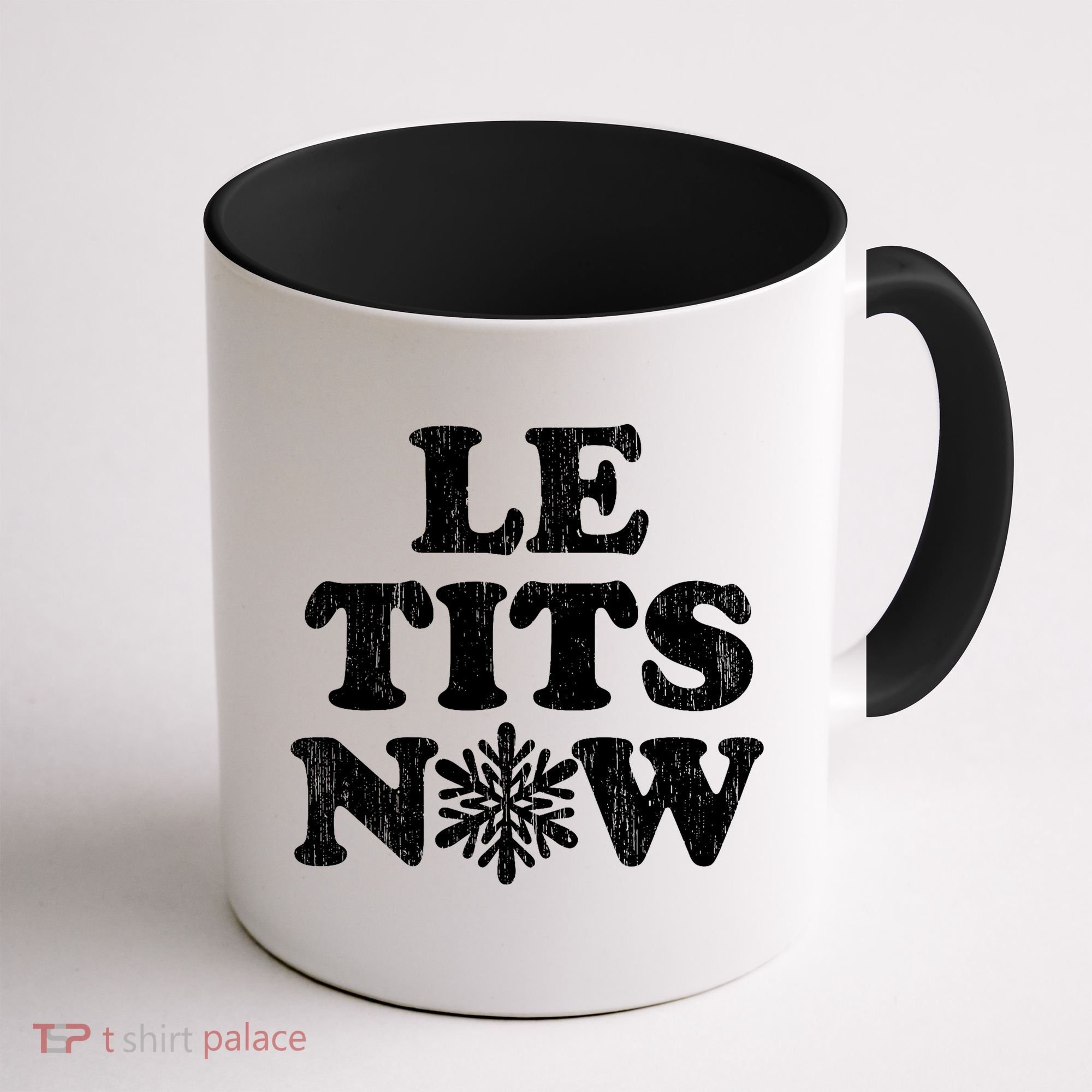 Le Tits Now Coffee Mug