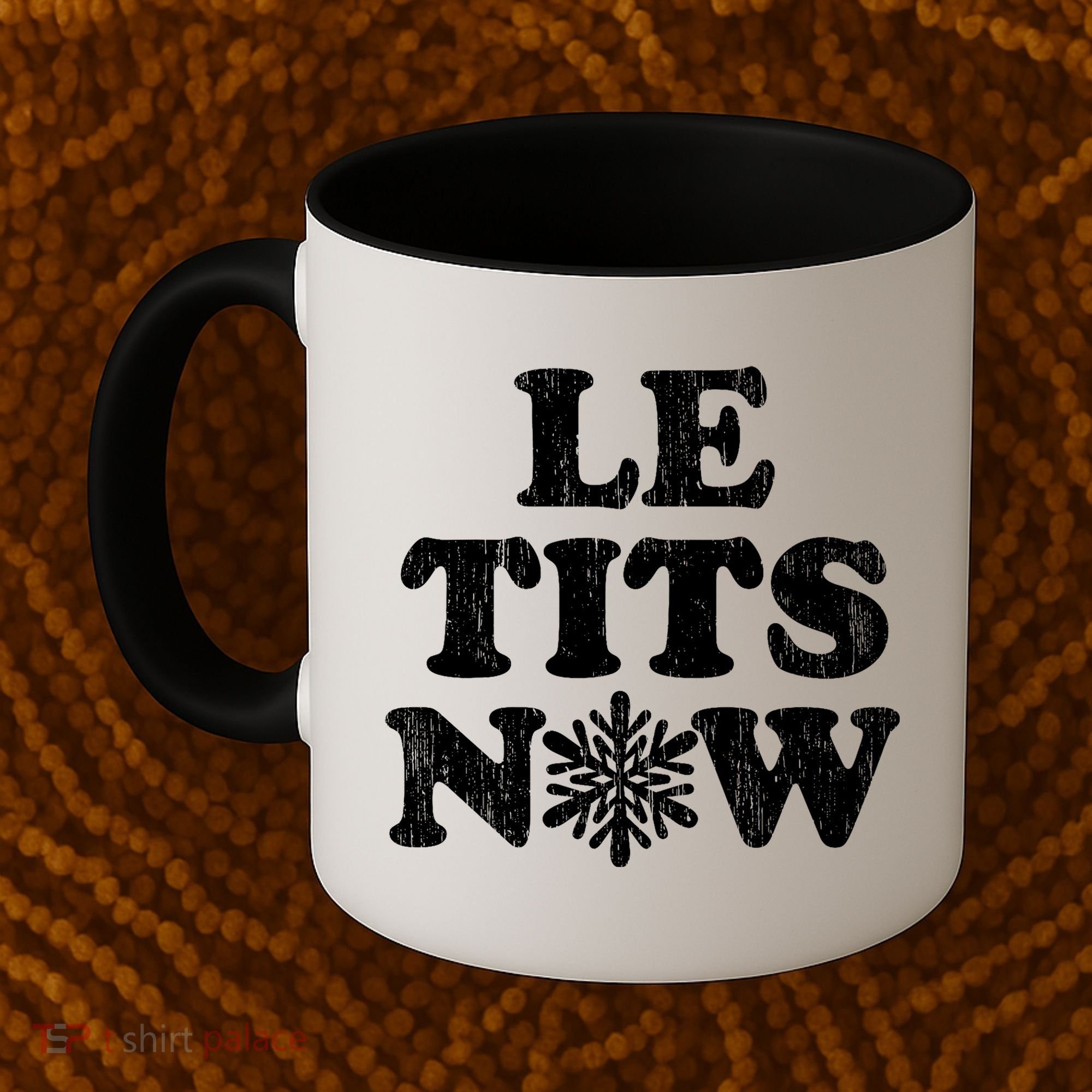 Le Tits Now Coffee Mug