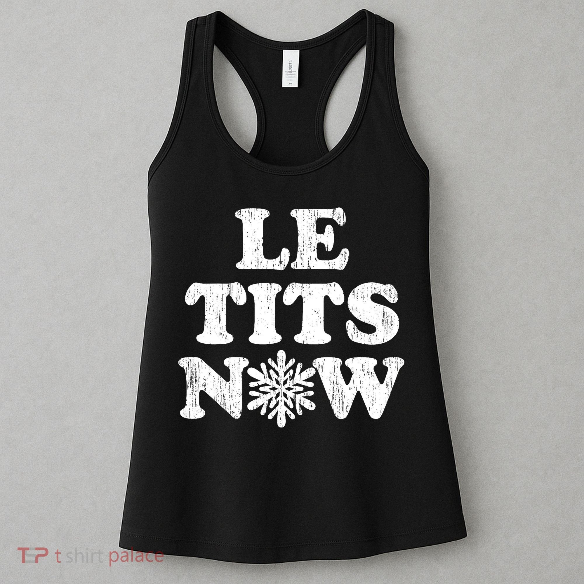 Le Tits Now Women's Tank Top