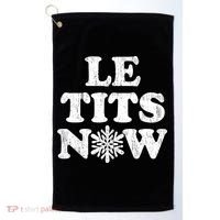 Le Tits Now Golf Towel thumb 0