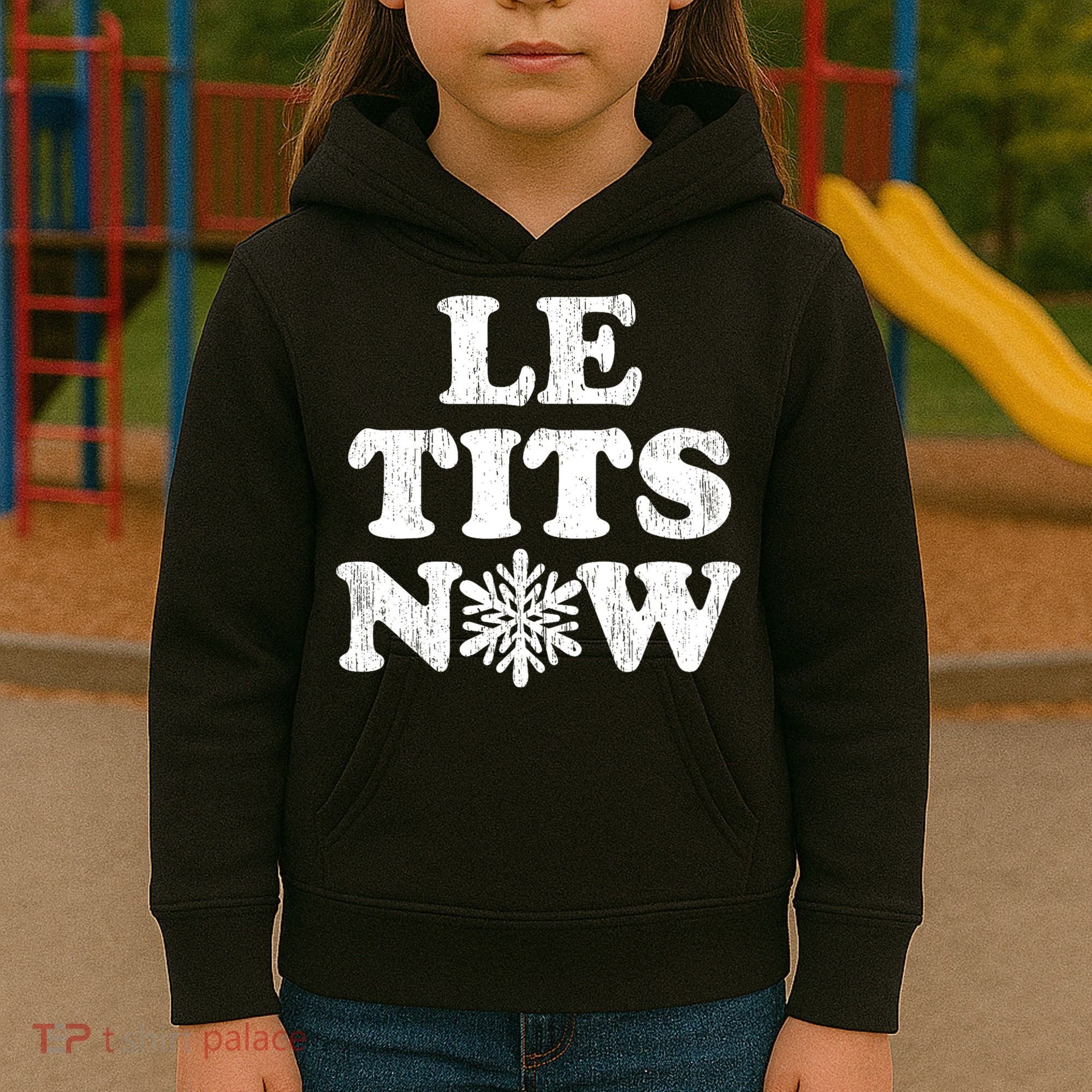 Le Tits Now Kids Hoodie