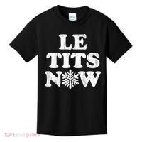 Le Tits Now Kids T-Shirt thumb 0