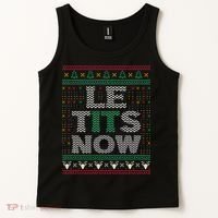 Le Tits Now Christmas Let It Snow Ugly Sweater Funny Party Tank Top thumb 2