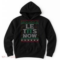 Le Tits Now Funny Party Christmas Ugly Sweater Hoodie thumb 0