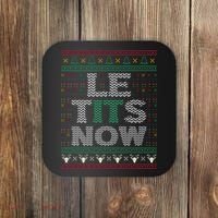 Le Tits Now Funny Party Christmas Ugly Sweater Coaster thumb 0