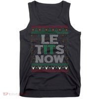 Le Tits Now Funny Party Christmas Ugly Sweater Tank Top thumb 0