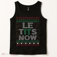 Le Tits Now Funny Party Christmas Ugly Sweater Tank Top thumb 2
