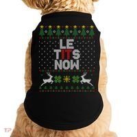 Le Tits Now Christmas Let It Snow Ugly Christmas Sweater Doggie Tank thumb 0