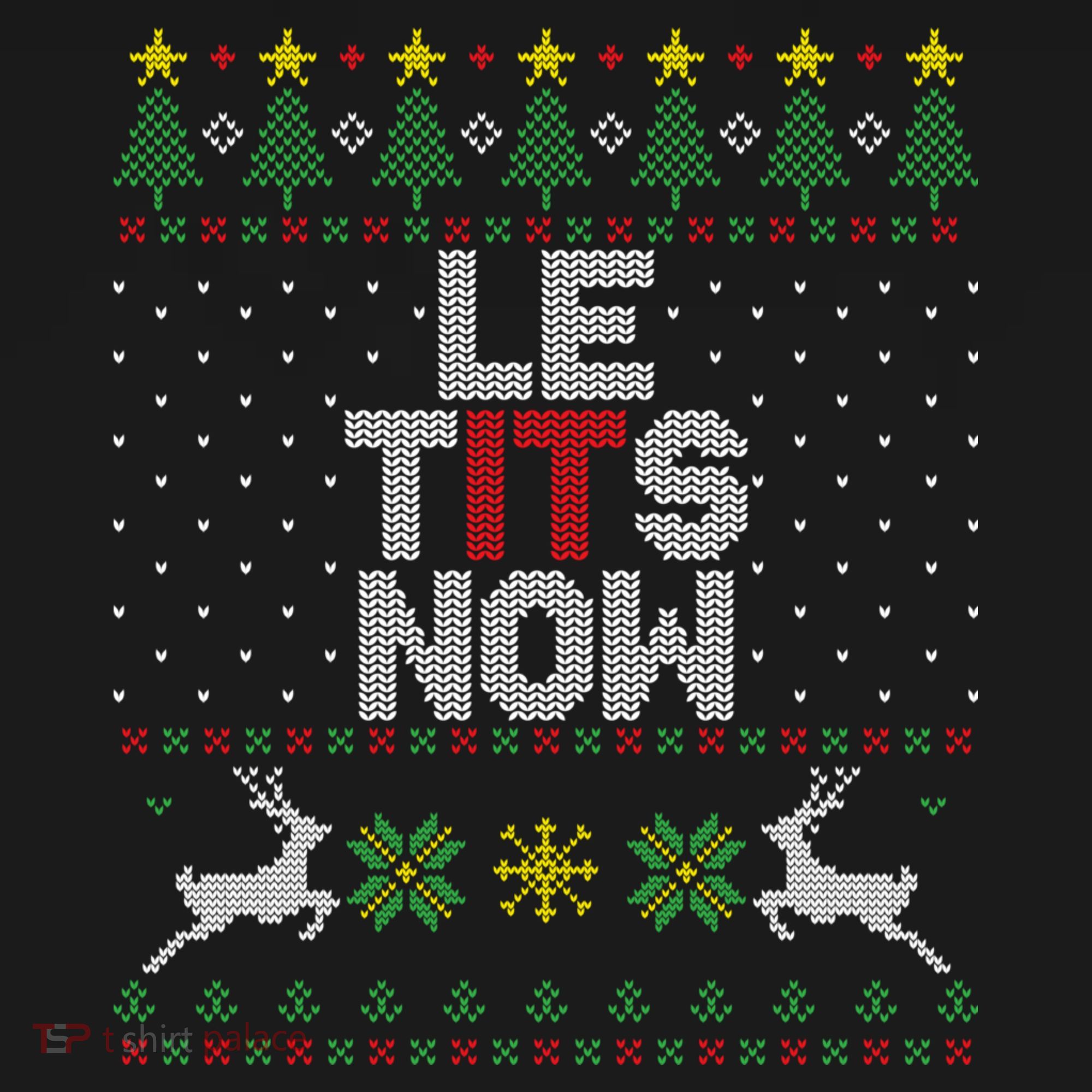 Le Tits Now Christmas Let It Snow Ugly Christmas Sweater Ornament