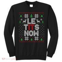 Le Tits Now Christmas Let It Snow Ugly Christmas Sweater Sweatshirt thumb 0