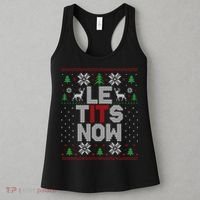 Le Tits Now Christmas Let It Snow Ugly Christmas Sweater Women's Tank Top thumb 3