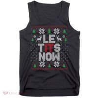 Le Tits Now Christmas Let It Snow Ugly Christmas Sweater Tank Top thumb 0