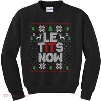 Le Tits Now Christmas Let It Snow Ugly Christmas Sweater Kids Sweatshirt thumb 0