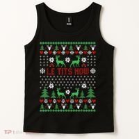 Le Tits Now Christmas Let It Snow Ugly Christmas Sweater Tank Top thumb 2
