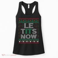 Le Tits Now Christmas Let It Snow Ugly Christmas Sweater Women's Tank Top thumb 0