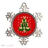 Le Tits Now Christmas Let It Snow Ugly Christmas Sweater Ornament thumb 0