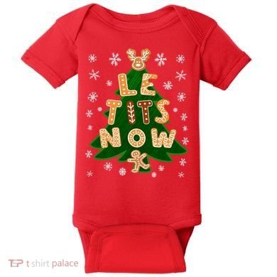 Le Tits Now Christmas Let It Snow Ugly Christmas Sweater Baby Bodysuit