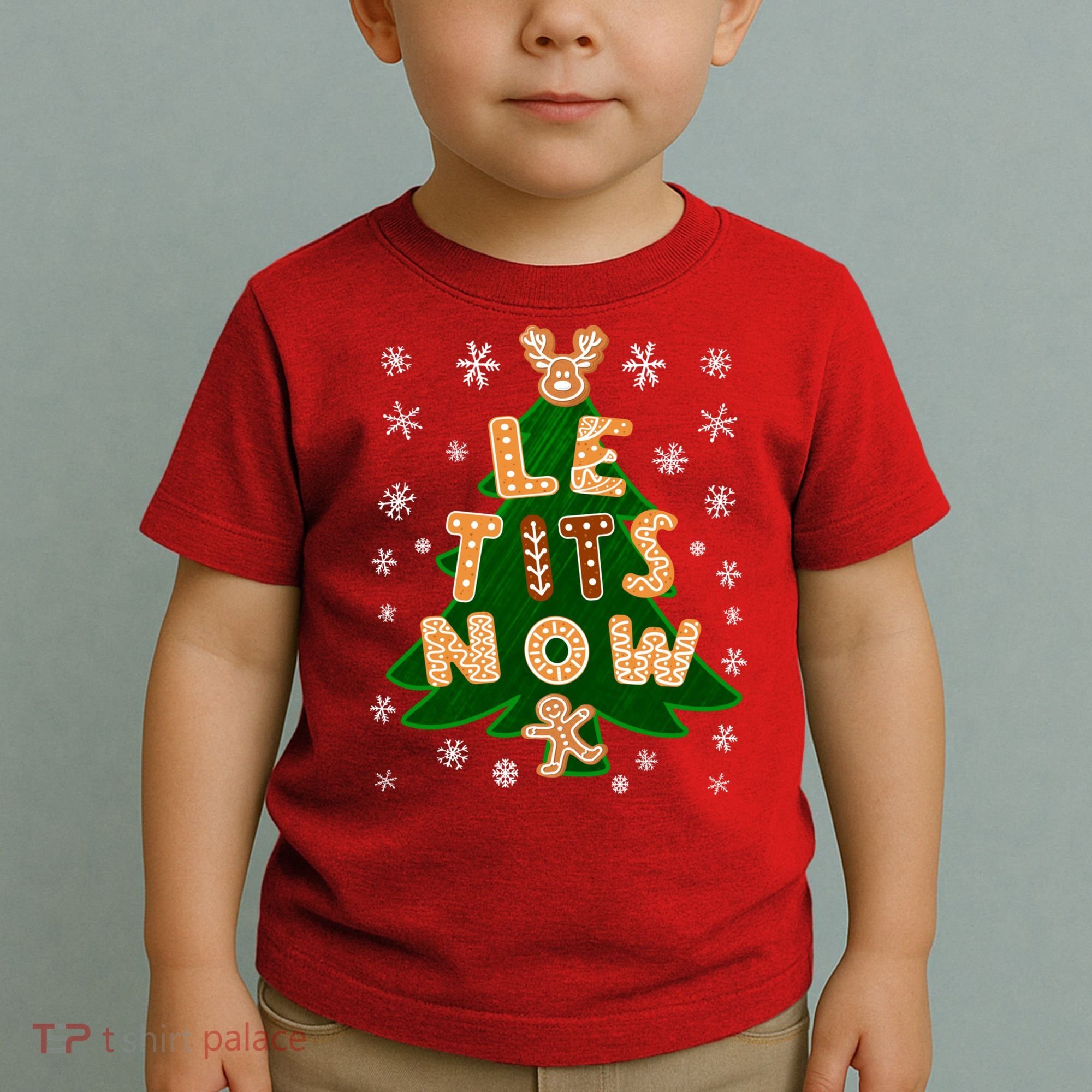 Le Tits Now Christmas Let It Snow Ugly Christmas Sweater Toddler T-Shirt