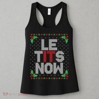 Le Tits Now Funny Christmas Let It Snow Adult Ugly Christmas Women's Tank Top thumb 3
