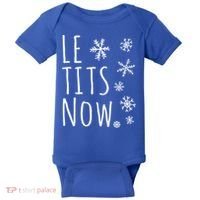 Le Tits Now Gift Let It Snow Gift Humor Christmas Gift Baby Bodysuit thumb 0