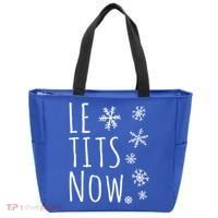 Le Tits Now Gift Let It Snow Gift Humor Christmas Gift Tote Bag thumb 0
