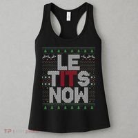 Le Tits Now Christmas Let It Snow Ugly Christmas Women's Tank Top thumb 3