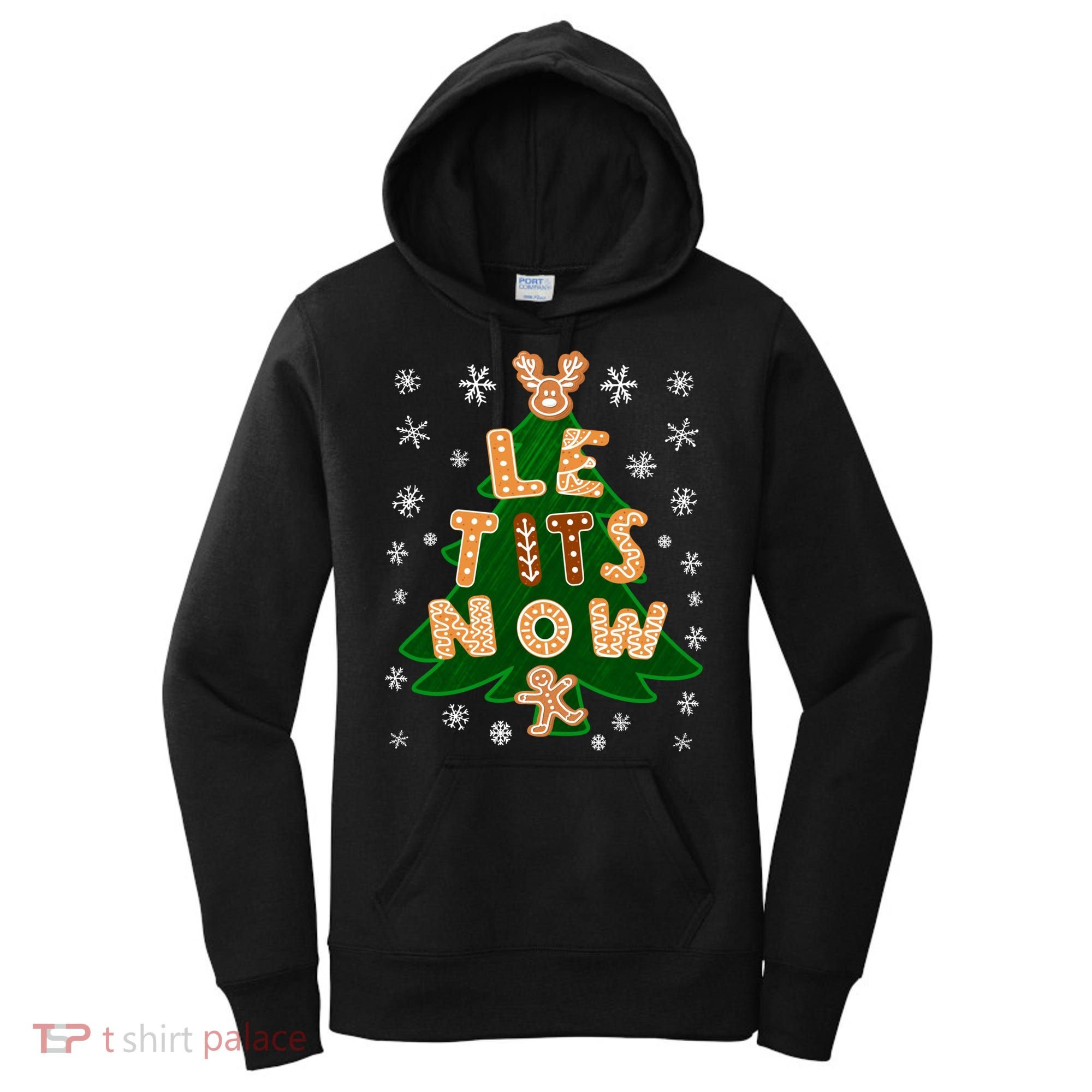 Le Tits Now Let It Snow Humor Christmas Funny Gift Women's Hoodie