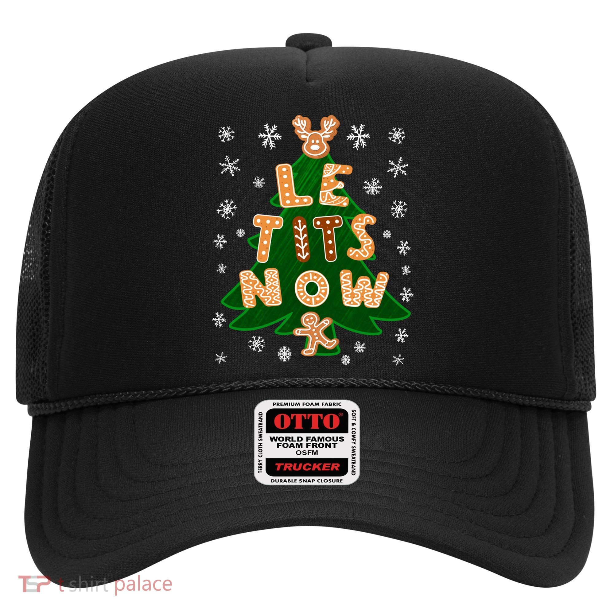 Le Tits Now Let It Snow Humor Christmas Funny Gift Hat