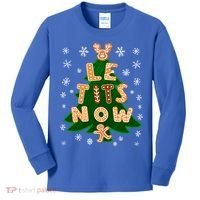 Le Tits Now Let It Snow Humor Christmas Funny Gift Kids Long Sleeve Shirt thumb 0