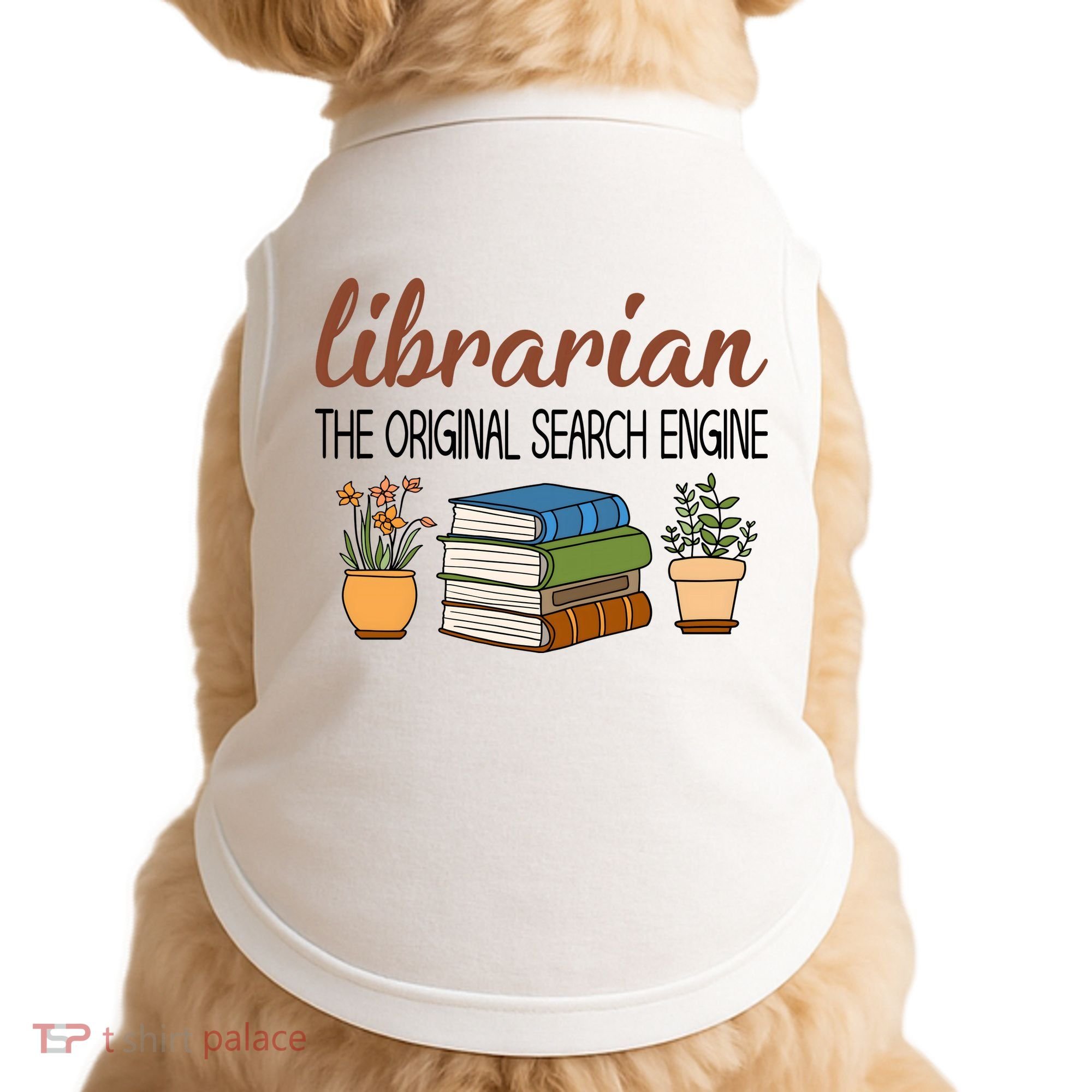 Librarian The Orginal Search Engine Reading Books Gift Cute Reading Doggie Tank