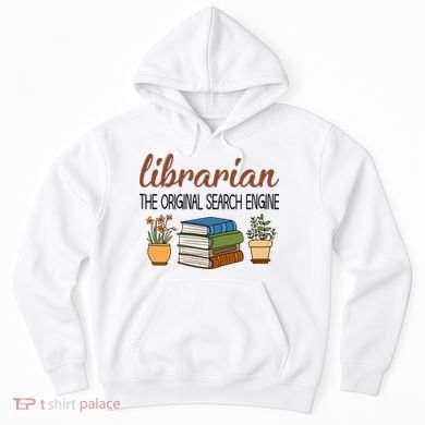 Librarian The Orginal Search Engine Reading Books Gift Cute Reading Hoodie