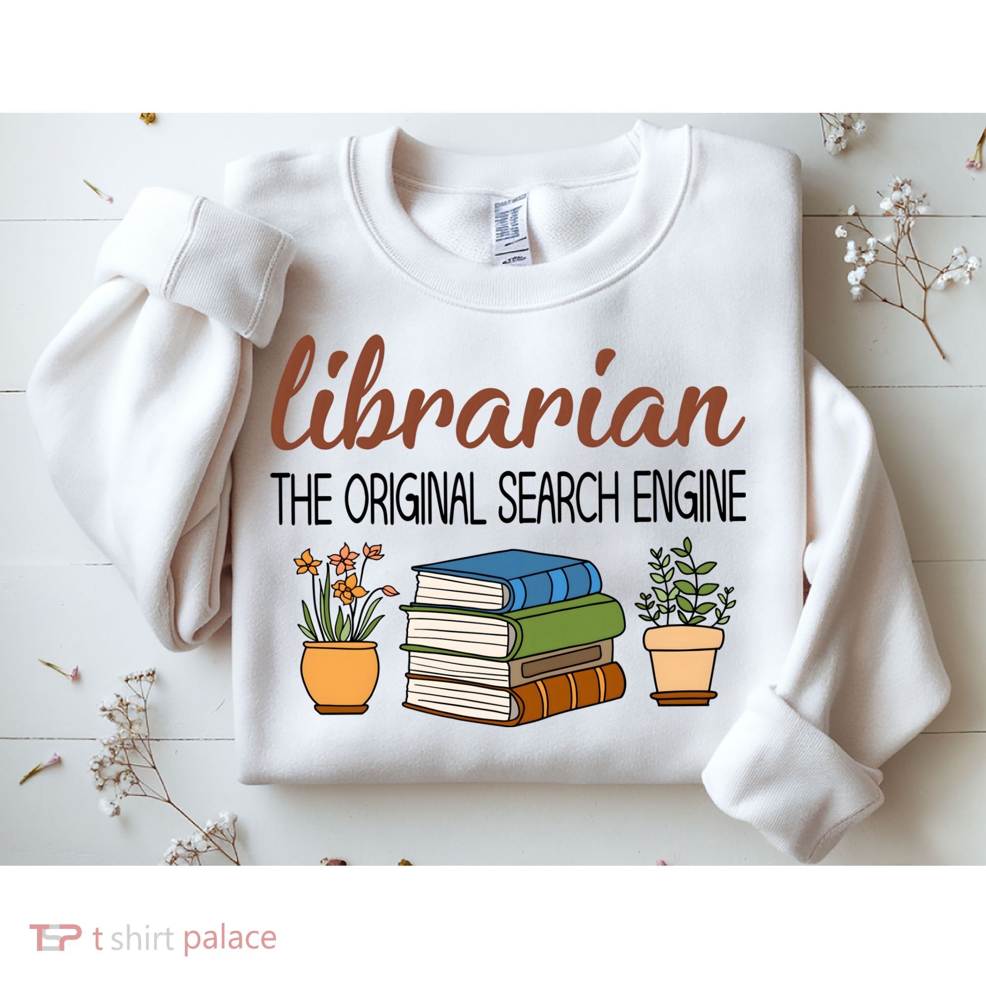 Librarian The Orginal Search Engine Reading Books Gift Cute Reading Sweatshirt