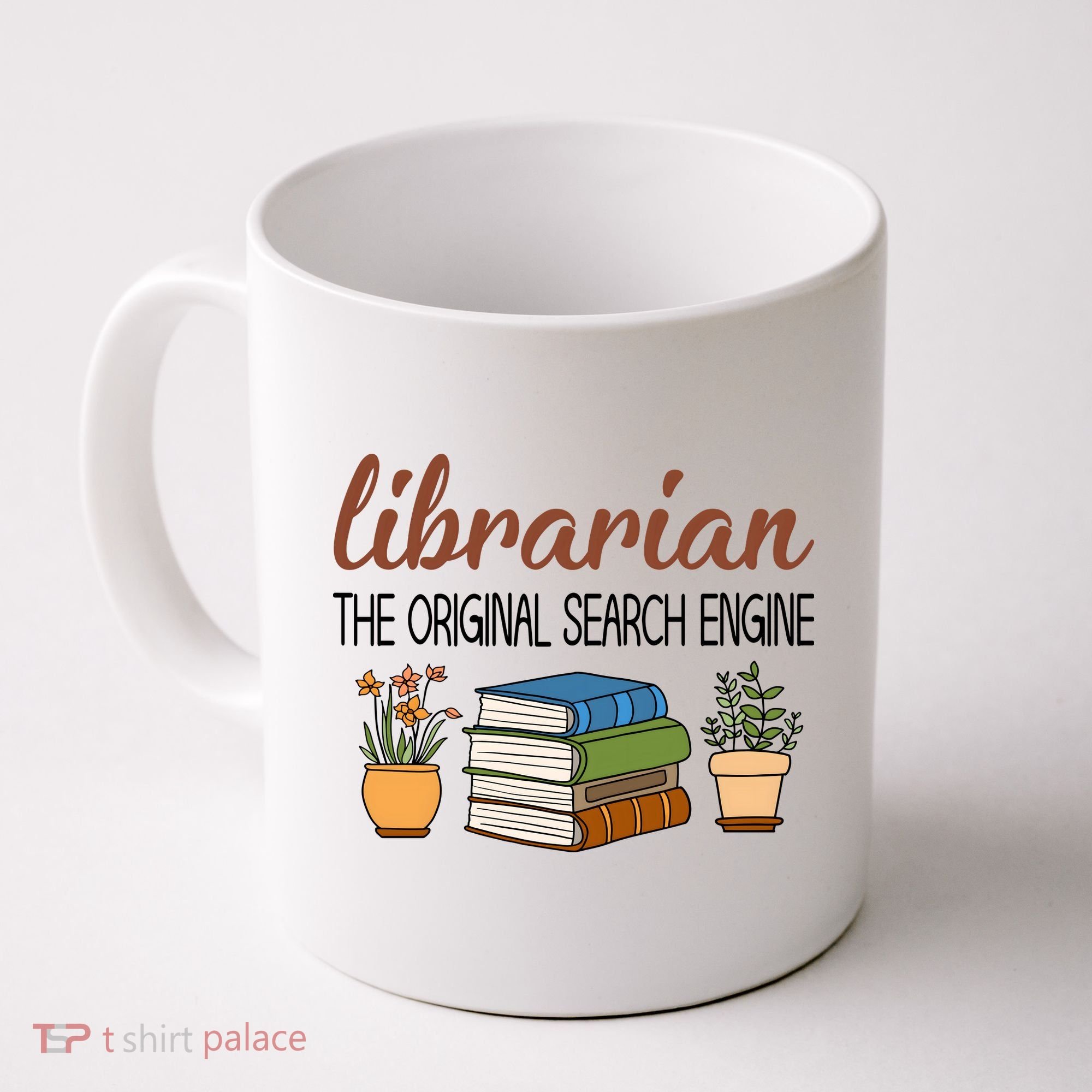 Librarian The Orginal Search Engine Reading Books Gift Cute Reading Coffee Mug