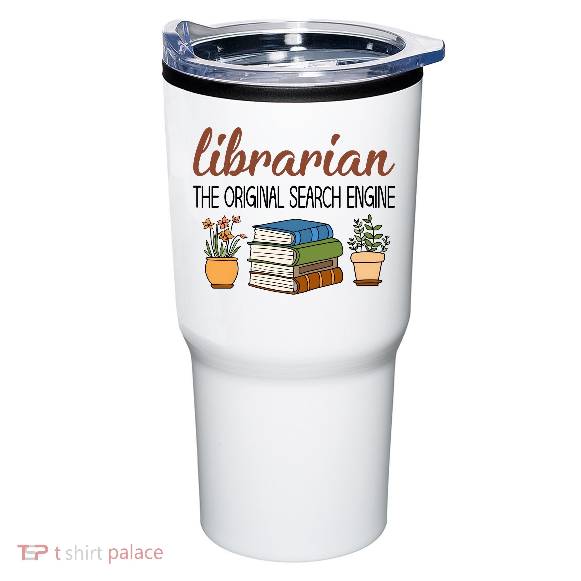 Librarian The Orginal Search Engine Reading Books Gift Cute Reading Tumbler