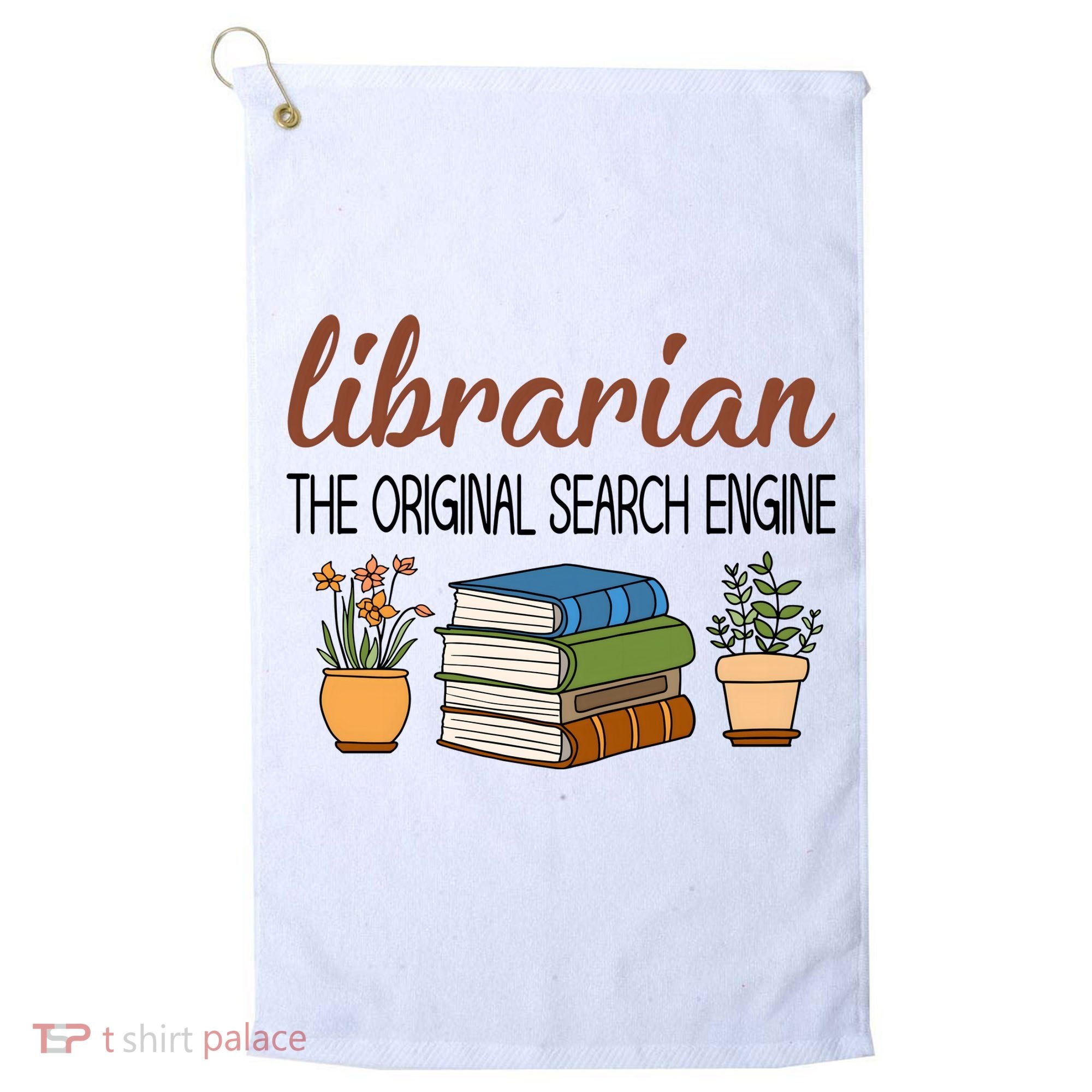 Librarian The Orginal Search Engine Reading Books Gift Cute Reading Golf Towel