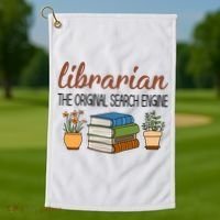 Librarian The Orginal Search Engine Reading Books Gift Cute Reading Golf Towel thumb 1