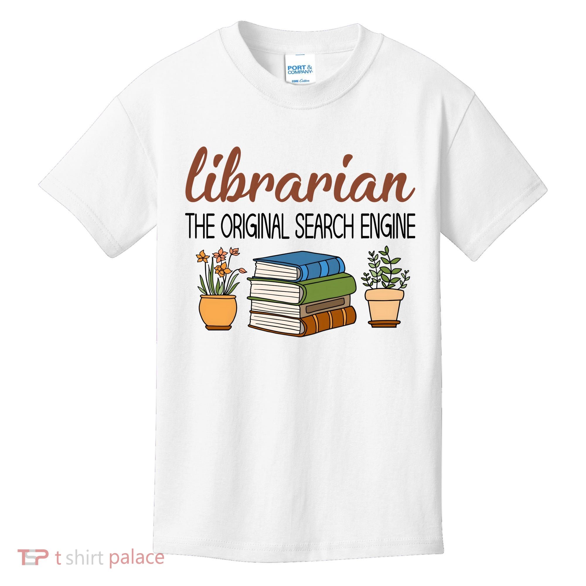 Librarian The Orginal Search Engine Reading Books Gift Cute Reading Kids T-Shirt