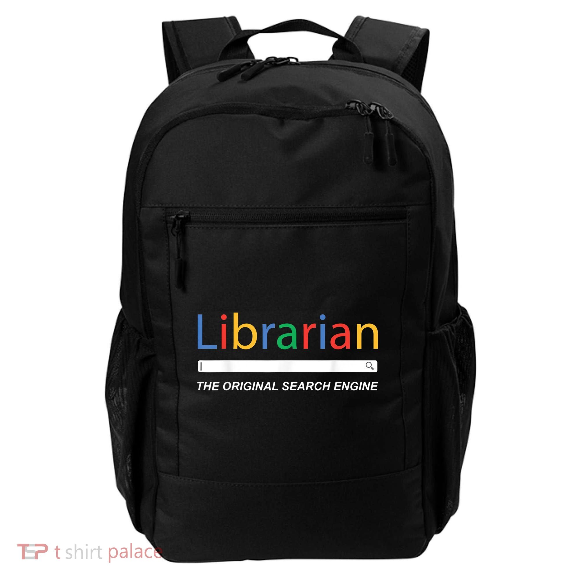 Librarian The Original Search Engine Funny And Sarcastic Backpack