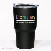 Librarian The Original Search Engine Funny And Sarcastic Tumbler thumb 0