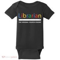 Librarian The Original Search Engine Funny And Sarcastic Baby Bodysuit thumb 0