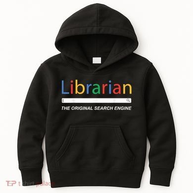 Librarian The Original Search Engine Funny And Sarcastic Kids Hoodie
