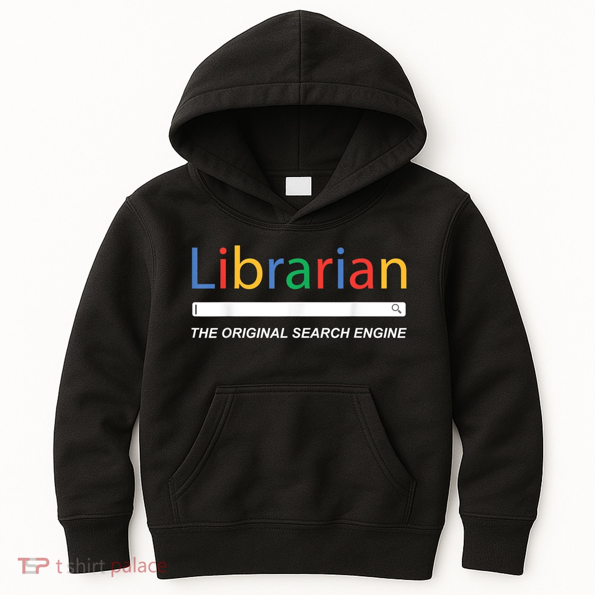 Librarian The Original Search Engine Funny And Sarcastic Kids Hoodie