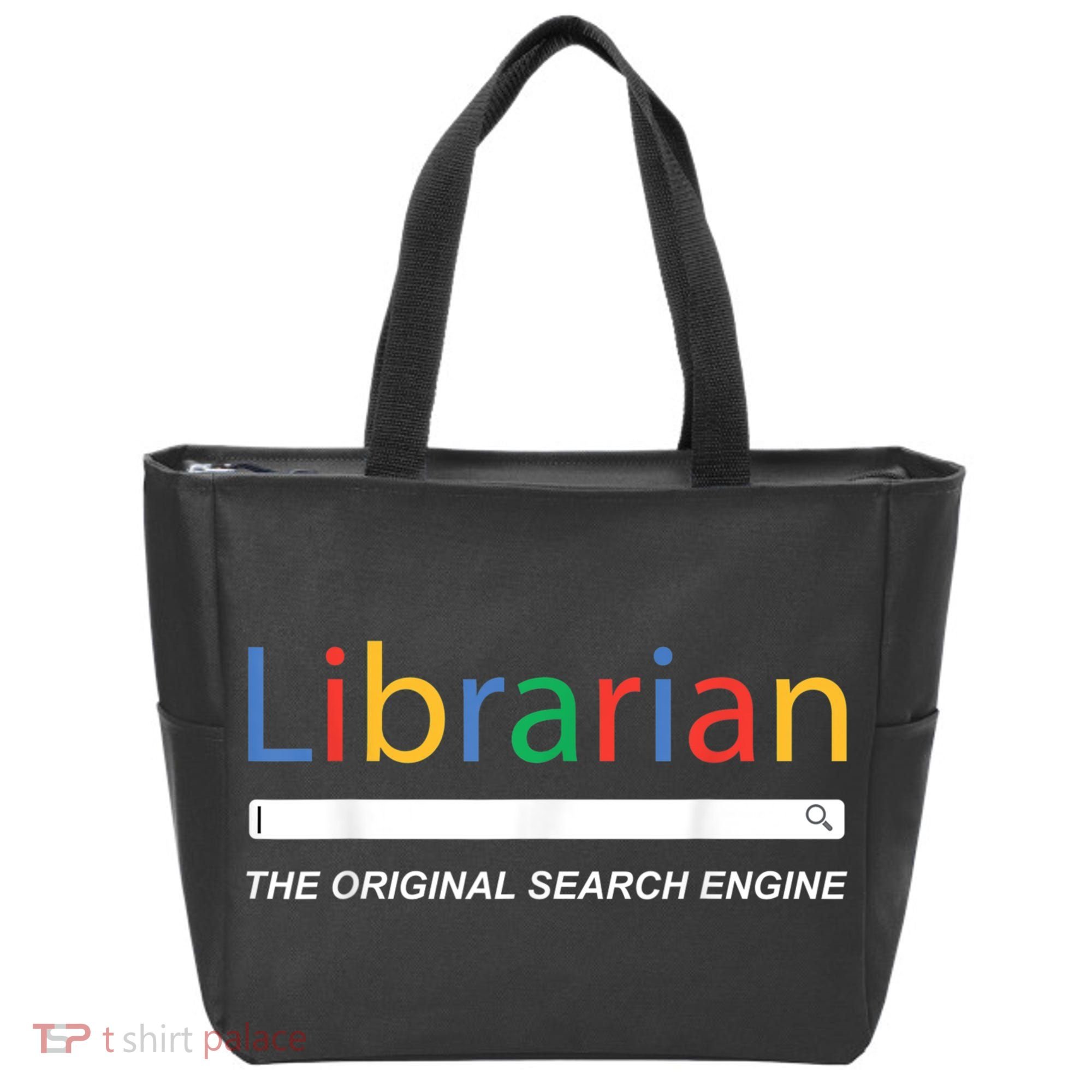 Librarian The Original Search Engine Funny And Sarcastic Tote Bag